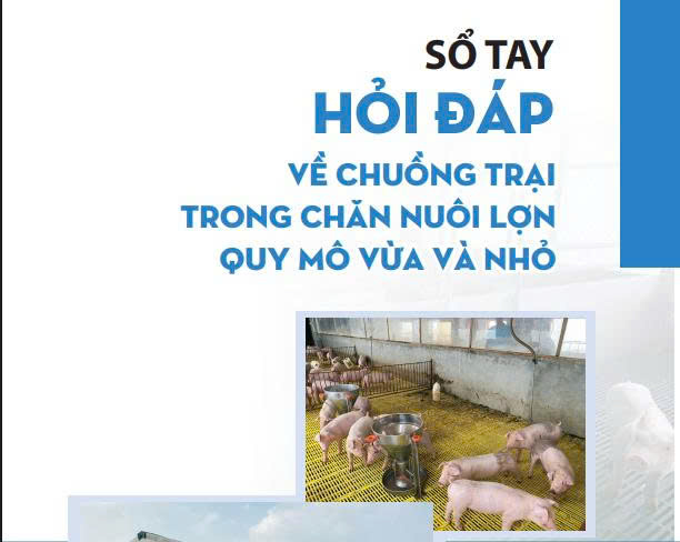 Sổ tay hỏi đáp về chuồng trại trong chăn nuôi lợn quy mô vừa và nhỏ